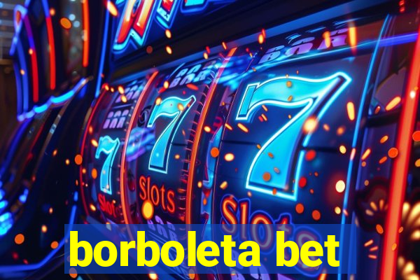 borboleta bet